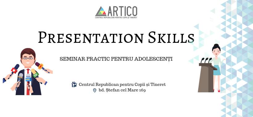 ARTICO te invită la un seminar practic pentru tineri „Presentation Skills”
