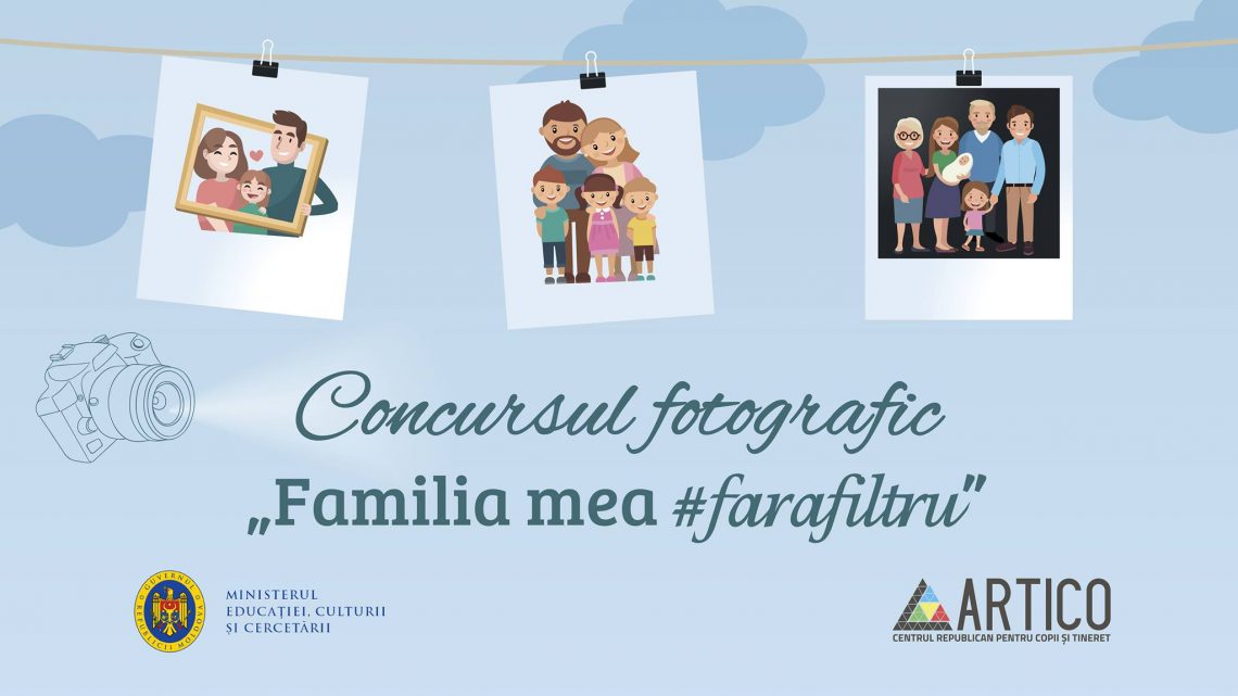 Concurs fotografic „Familia mea #farafiltru”