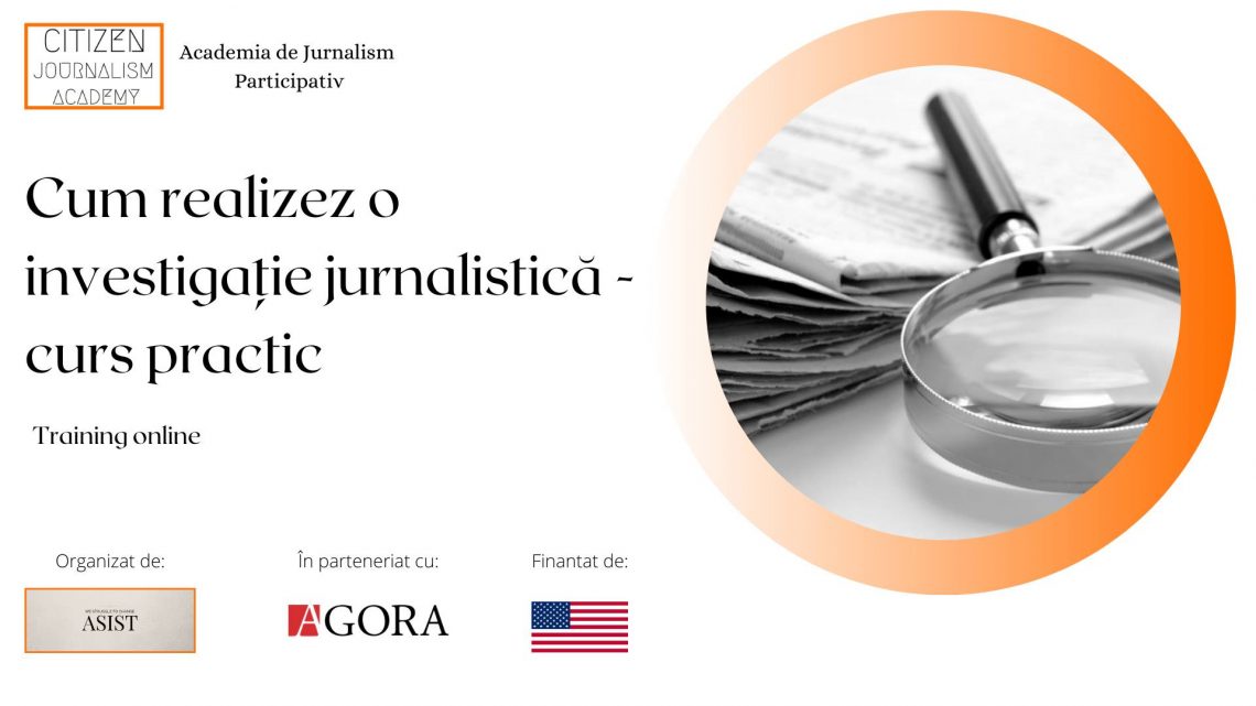 Cum realizez o investigație jurnalistică – curs practic